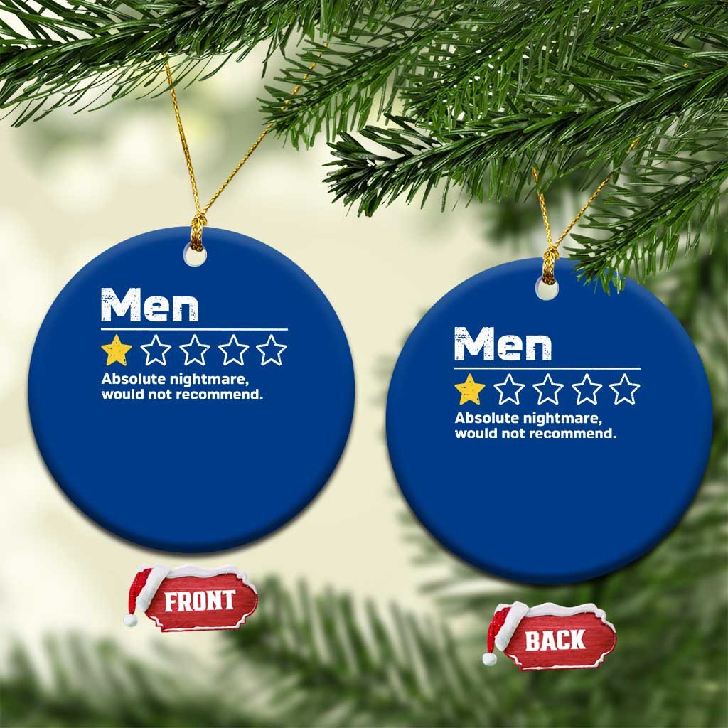 Men 1 Star Absolute Nightmare Would Not Recommend Ceramic Ornament Funny Bold Text TS11
