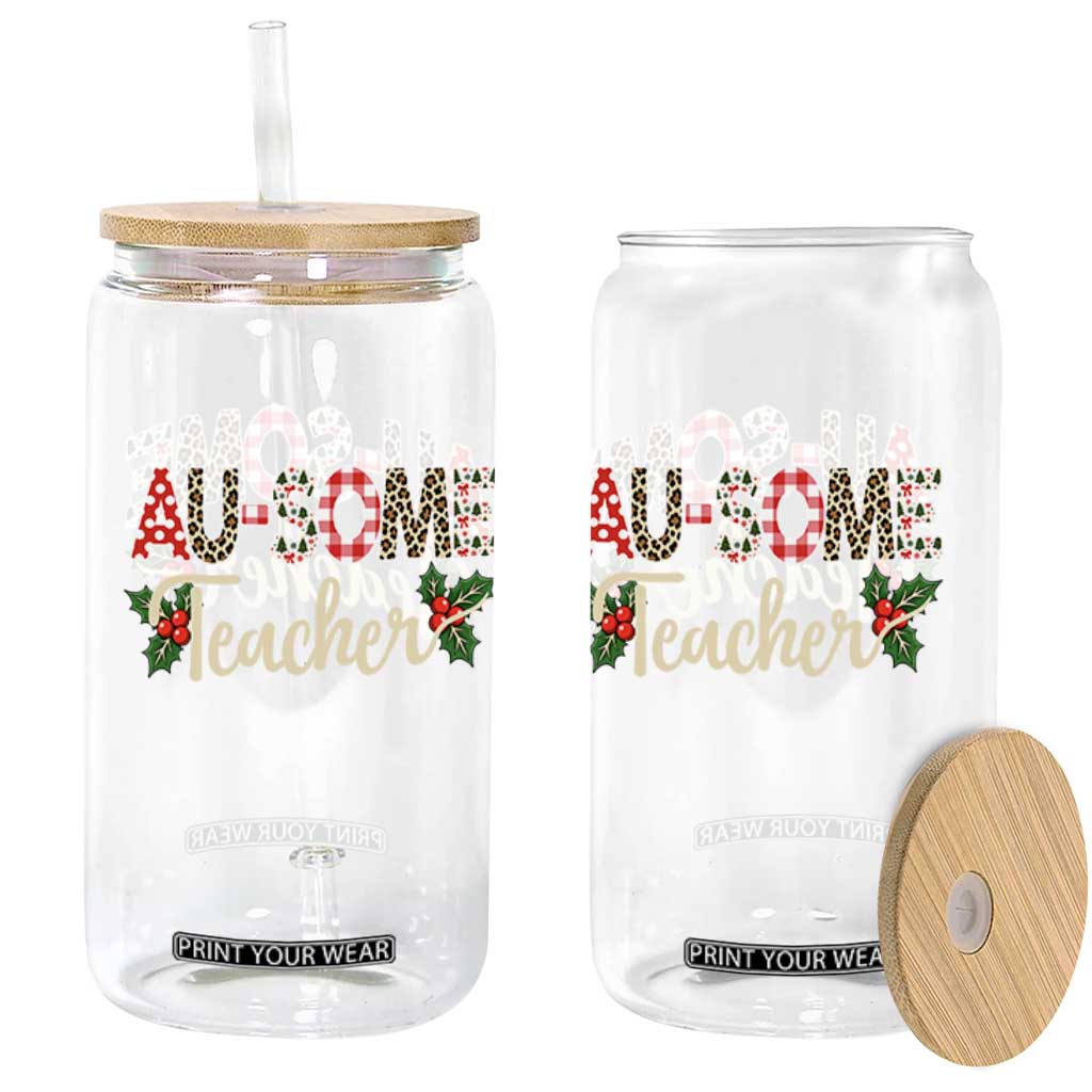 Au Some Teacher Educator Gift Glass Can Christmas Leopard Plaid TS12