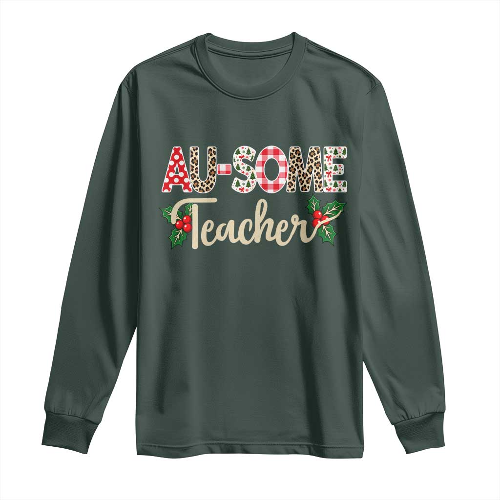 Au Some Teacher Educator Gift Long Sleeve Shirt Christmas Leopard Plaid TS12