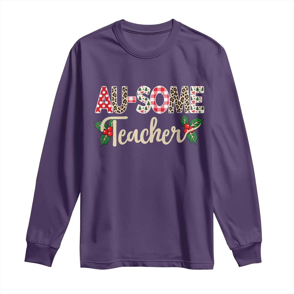 Au Some Teacher Educator Gift Long Sleeve Shirt Christmas Leopard Plaid TS12