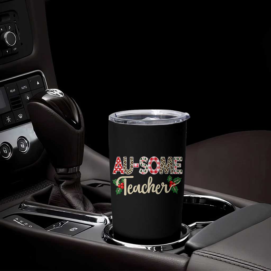 Au Some Teacher Educator Gift Tumbler Cup Christmas Leopard Plaid TS12