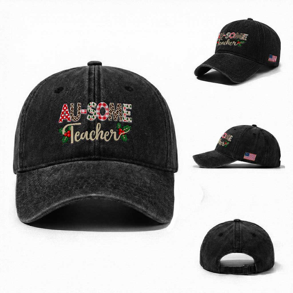 Au Some Teacher Educator Gift Washed Cotton Baseball Cap Christmas Leopard Plaid TS12