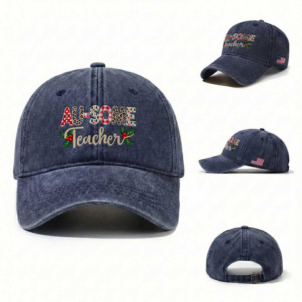 Au Some Teacher Educator Gift Washed Cotton Baseball Cap Christmas Leopard Plaid TS12