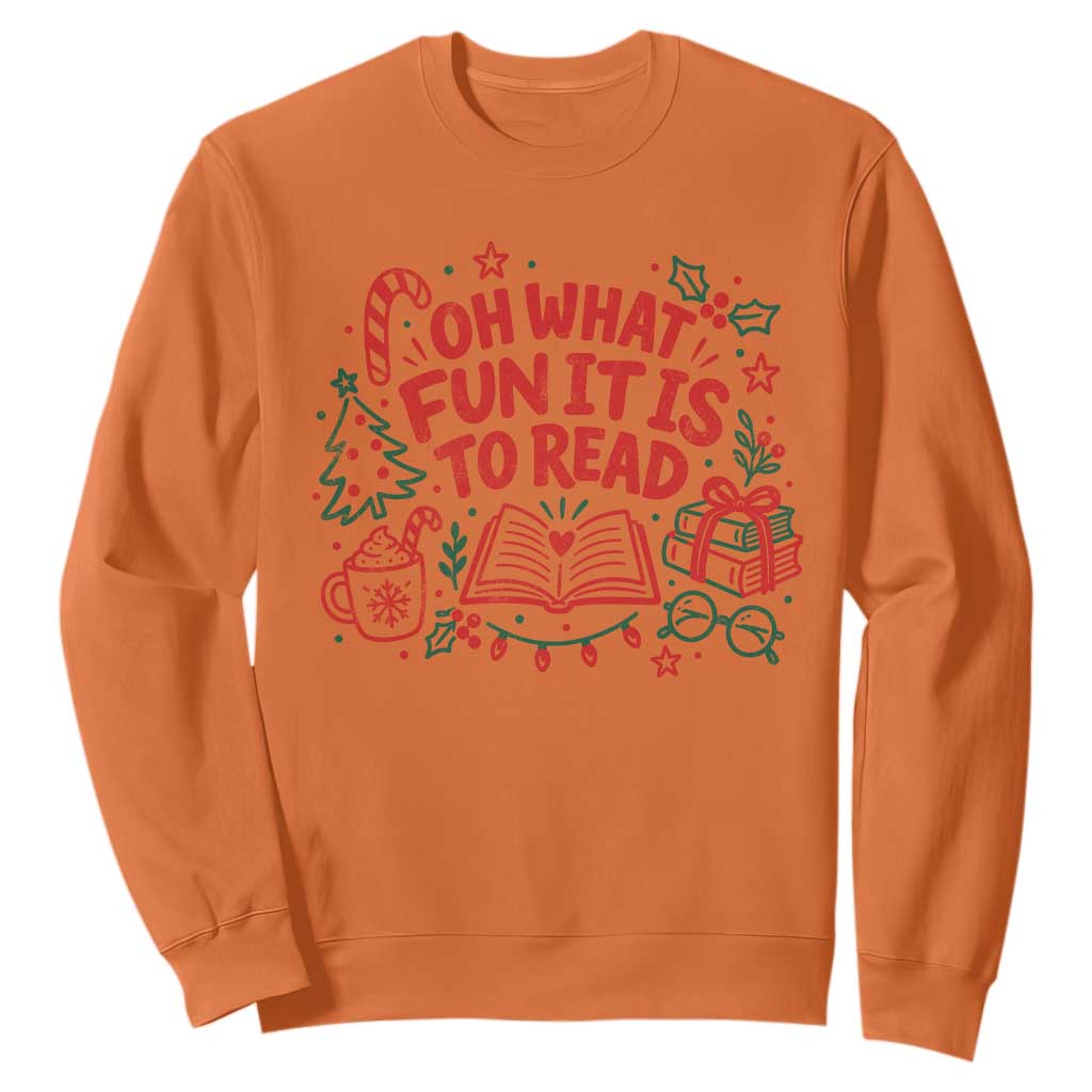 Book Lover Christmas Sweatshirt Gift For Reader Teacher Oh What Fun It Is To Read Graphic TS10