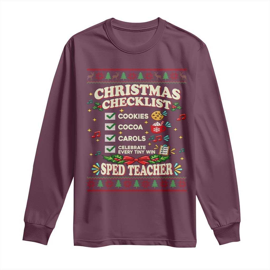 Christmas Checklist SPED Teacher Long Sleeve Shirt Celebrate Every Tiny Win TS12