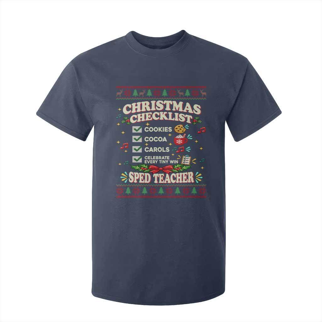 Christmas Checklist SPED Teacher T Shirt For Kid Celebrate Every Tiny Win TS12