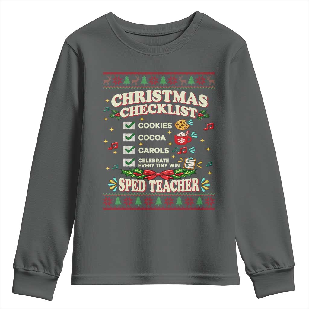 Christmas Checklist SPED Teacher Youth Sweatshirt Celebrate Every Tiny Win TS12