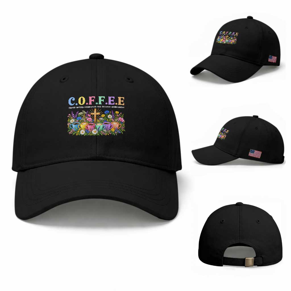 Coffee Christian Christ Offers Forgiveness For Everyone Everywhere Baseball Cap TS10