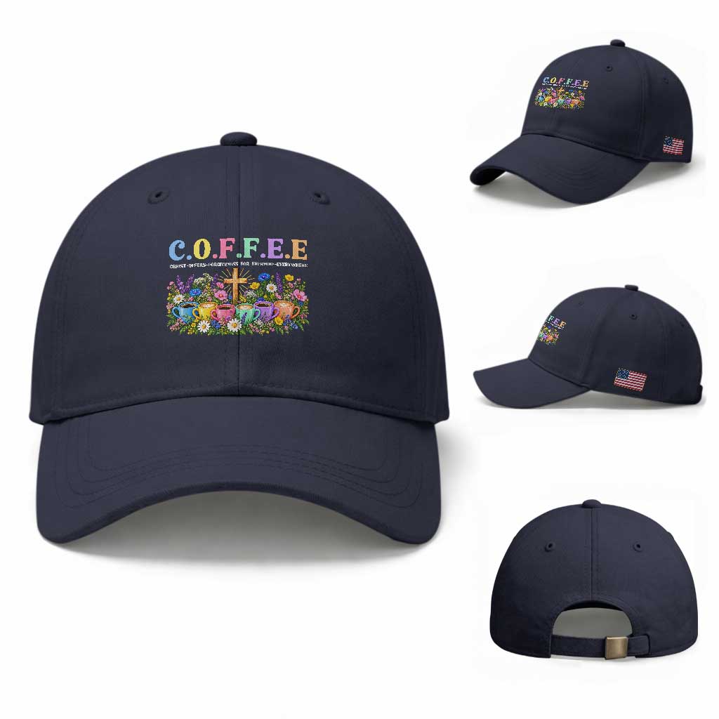 Coffee Christian Christ Offers Forgiveness For Everyone Everywhere Baseball Cap TS10