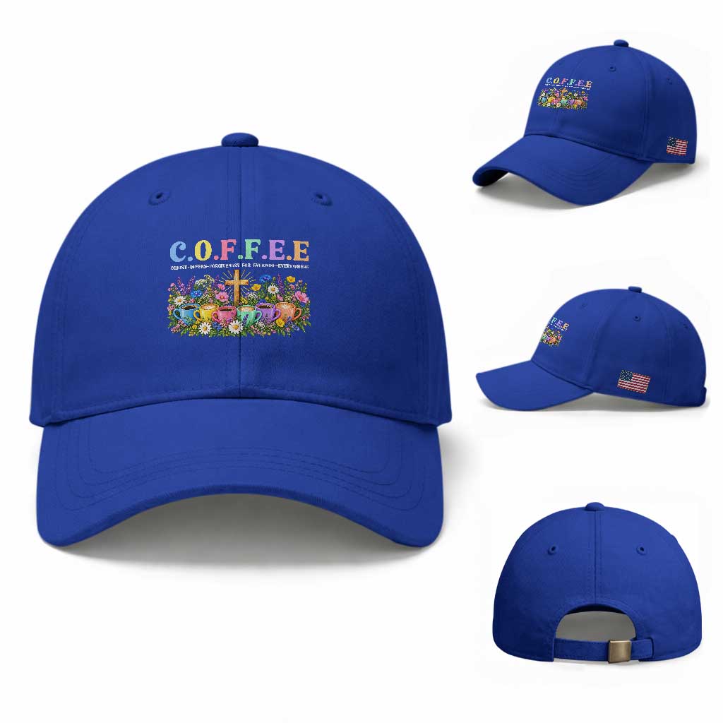 Coffee Christian Christ Offers Forgiveness For Everyone Everywhere Baseball Cap TS10