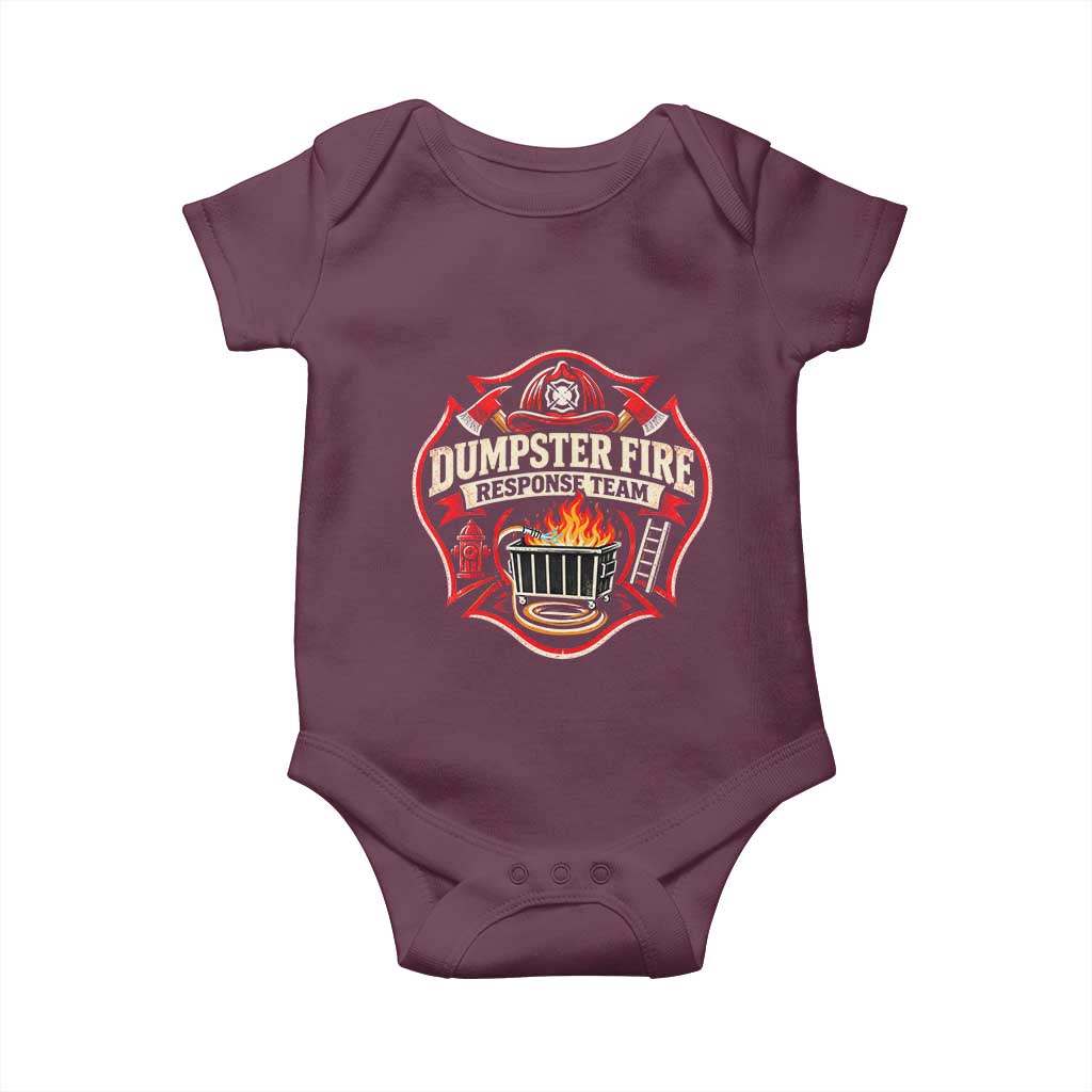 Dumpster Fire Response Team Funny Work Joke Firefighter Baby Onesie TS11