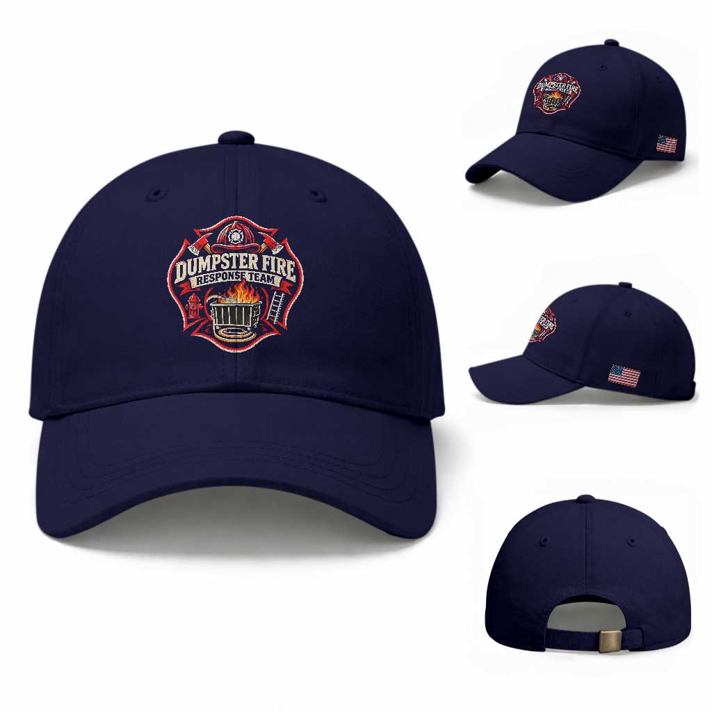 Dumpster Fire Response Team Funny Work Joke Firefighter Baseball Cap TS11