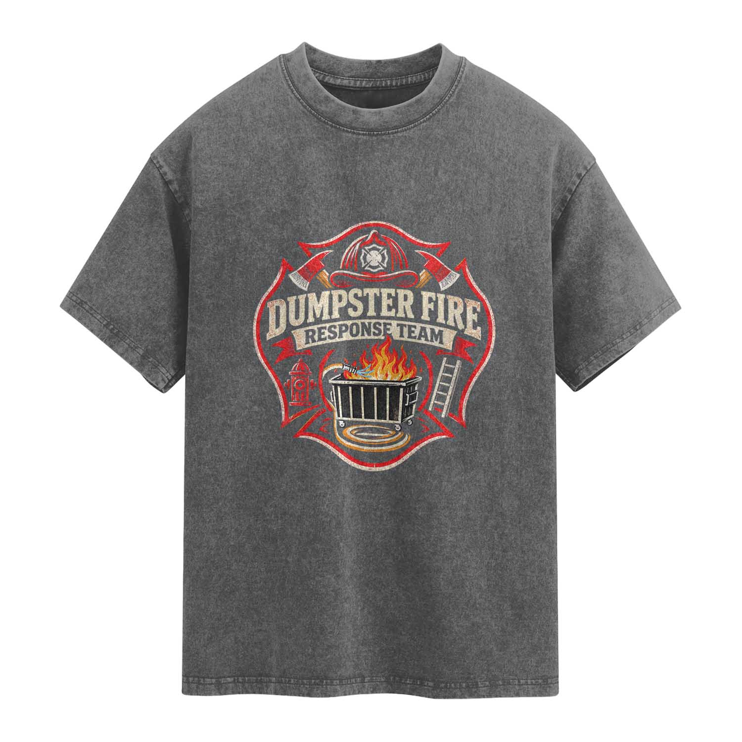 Dumpster Fire Response Team Funny Work Joke Firefighter Washed Cotton T-Shirt TS11