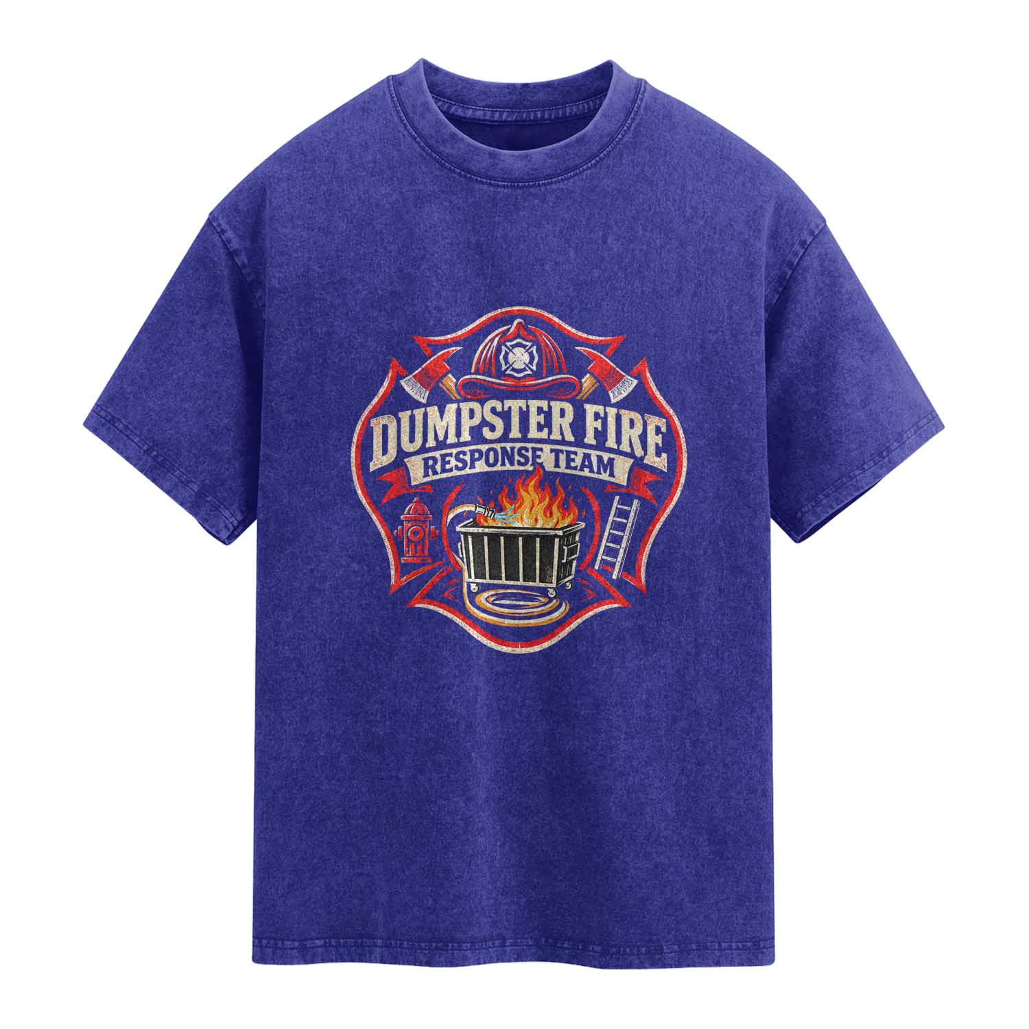 Dumpster Fire Response Team Funny Work Joke Firefighter Washed Cotton T-Shirt TS11