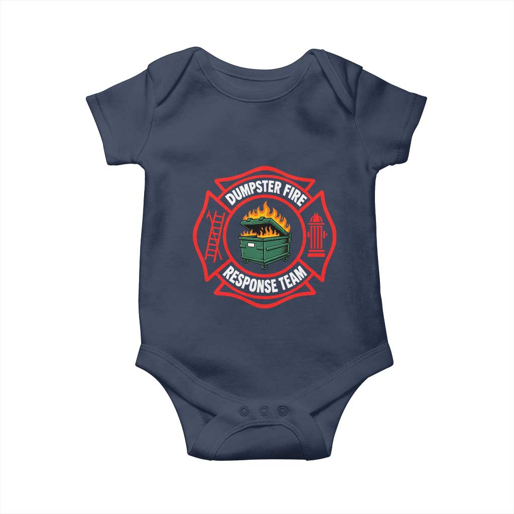 Dumpster Fire Response Team Funny Work Office Firefighter Baby Onesie Crisis Management TS11