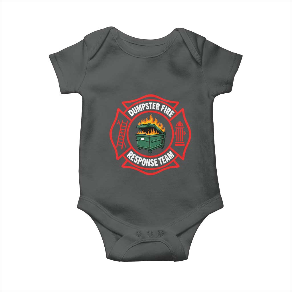 Dumpster Fire Response Team Funny Work Office Firefighter Baby Onesie Crisis Management TS11