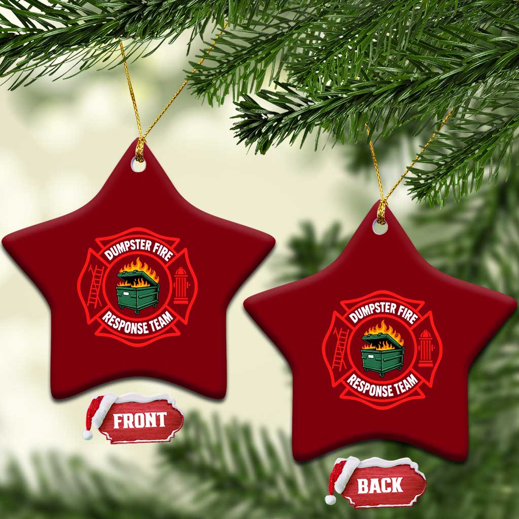 Dumpster Fire Response Team Funny Work Office Firefighter Ceramic Ornament Crisis Management TS11
