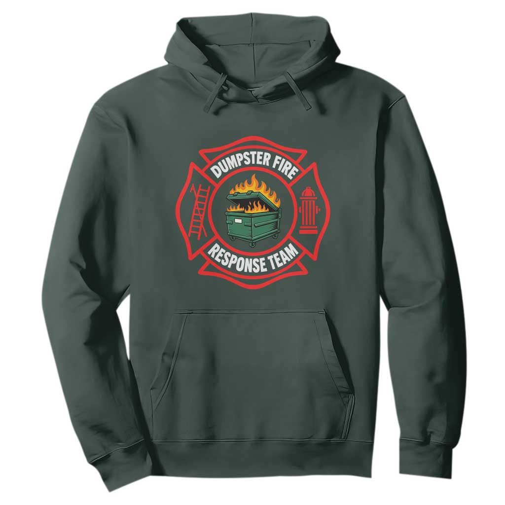 Dumpster Fire Response Team Funny Work Office Firefighter Hoodie Crisis Management TS11