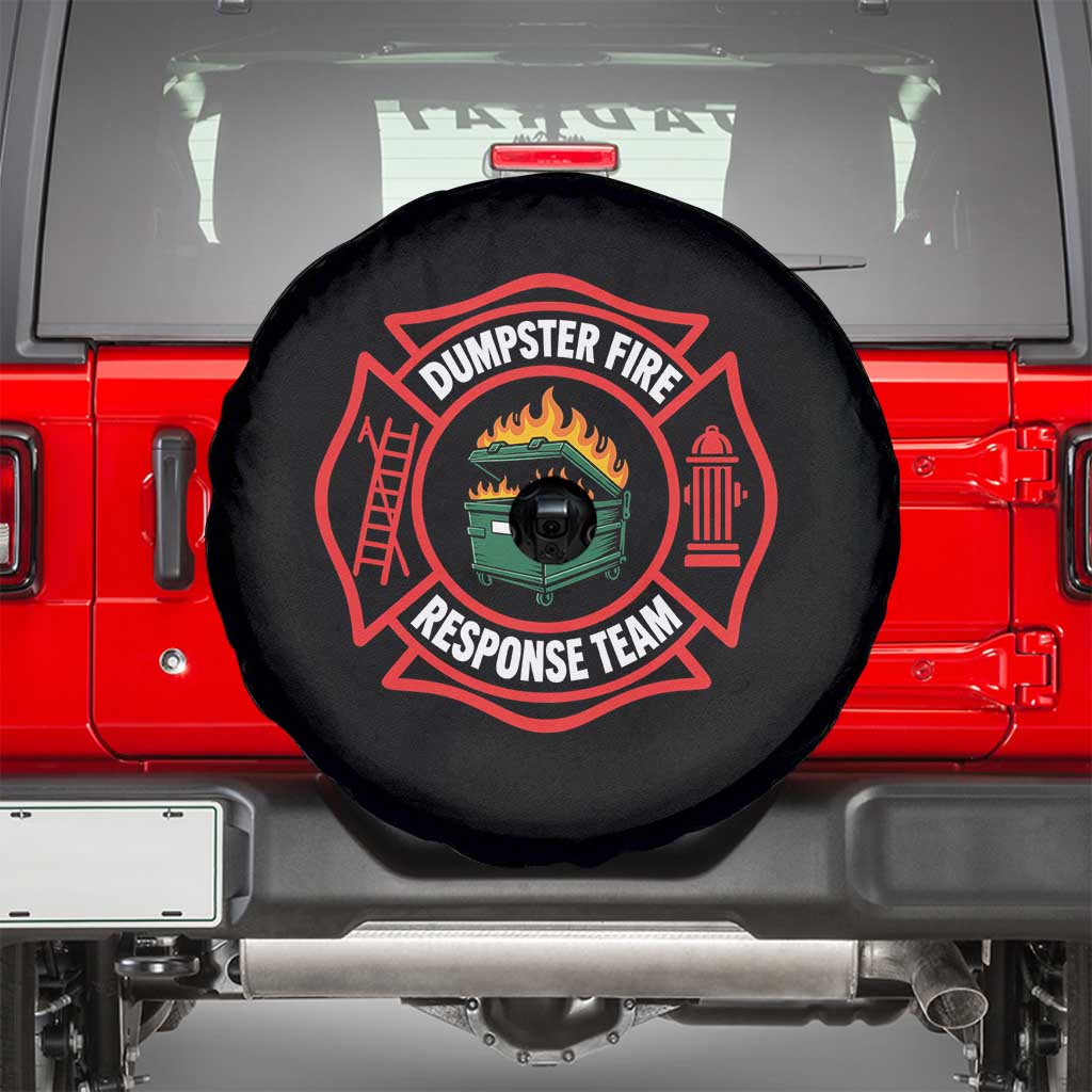 Dumpster Fire Response Team Funny Work Office Firefighter Spare Tire Cover Crisis Management TS11