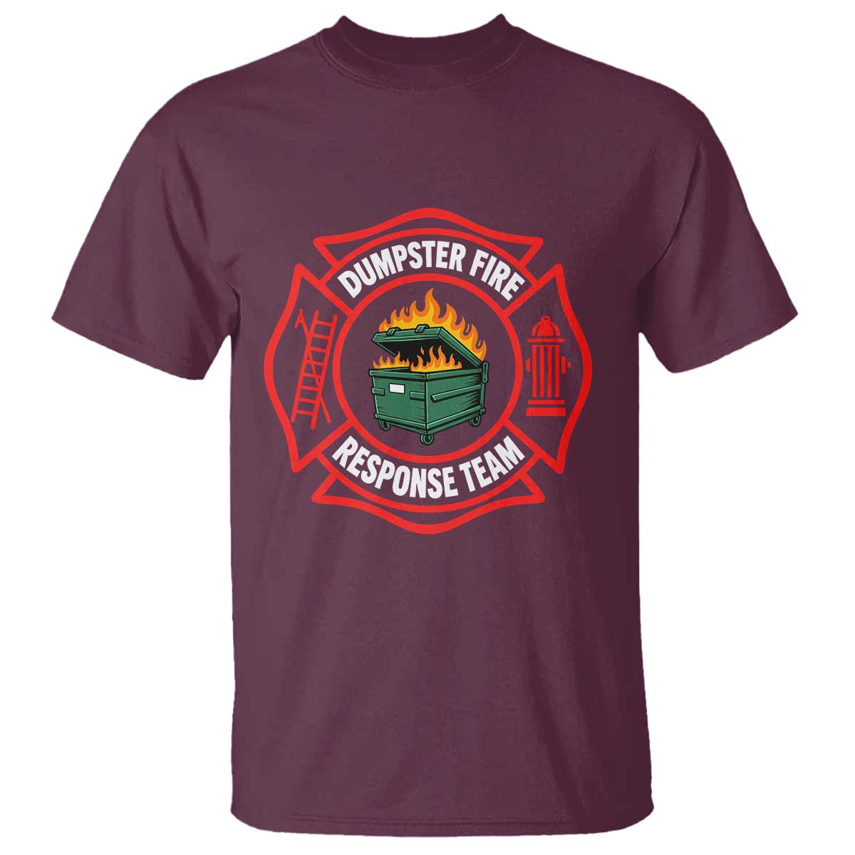 Dumpster Fire Response Team Funny Work Office Firefighter T Shirt Crisis Management TS11