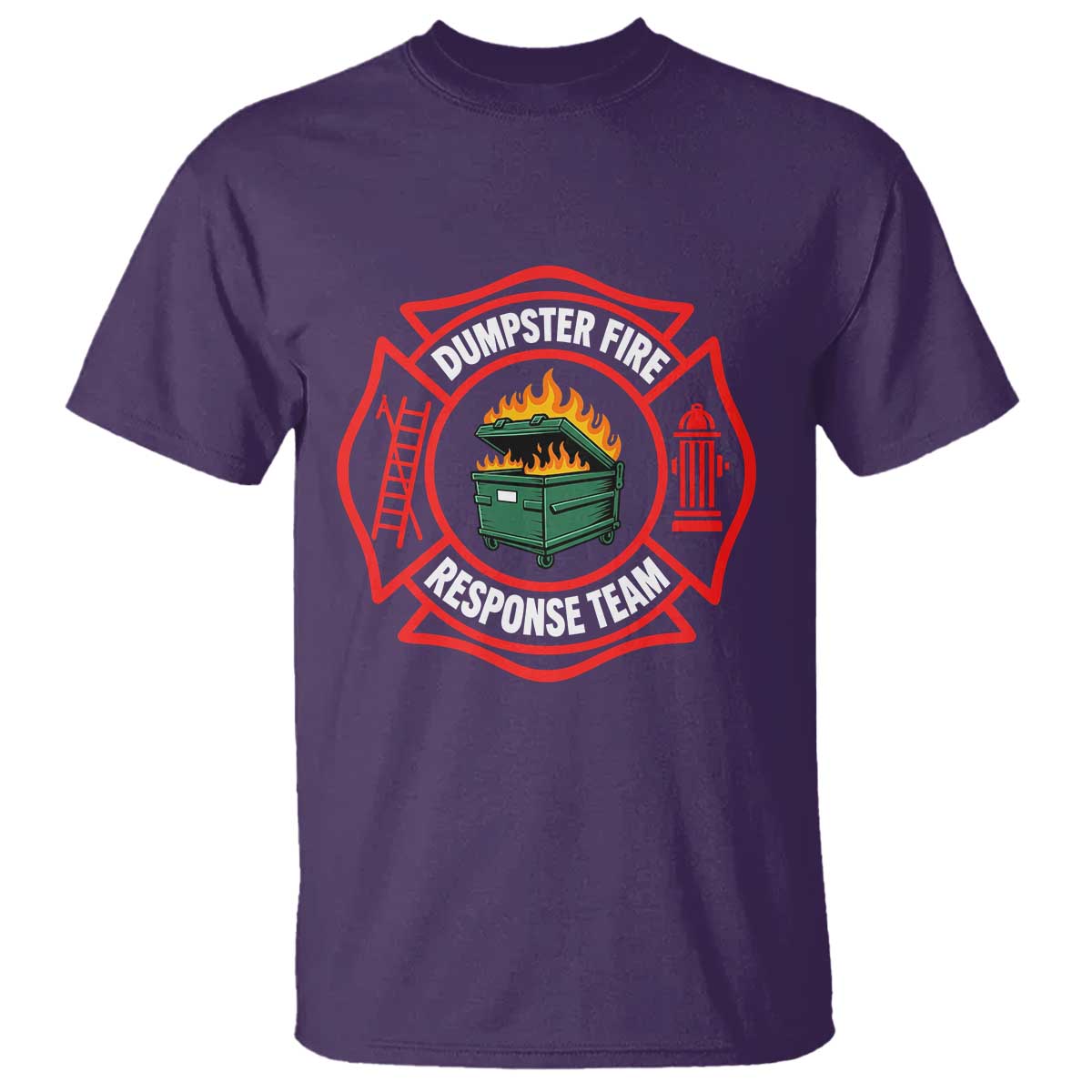 Dumpster Fire Response Team Funny Work Office Firefighter T Shirt Crisis Management TS11