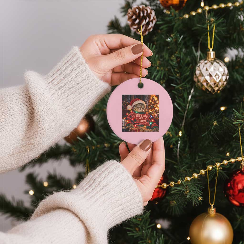 Festive As Fck Smoking Cat Funny Christmas Ceramic Ornament TS11