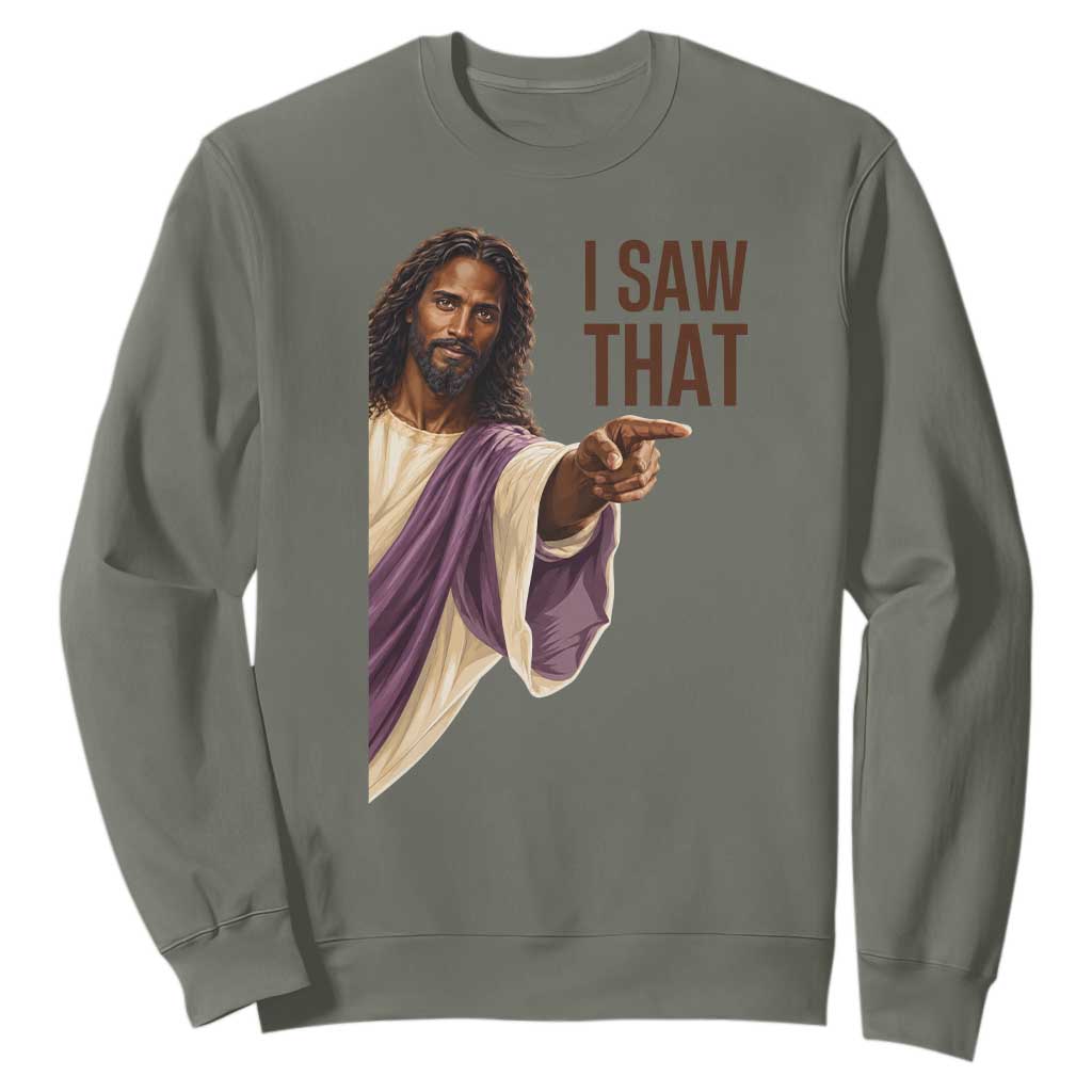 Funny Black Jesus Christian Sweatshirt I Saw That Pointing Finger TS12