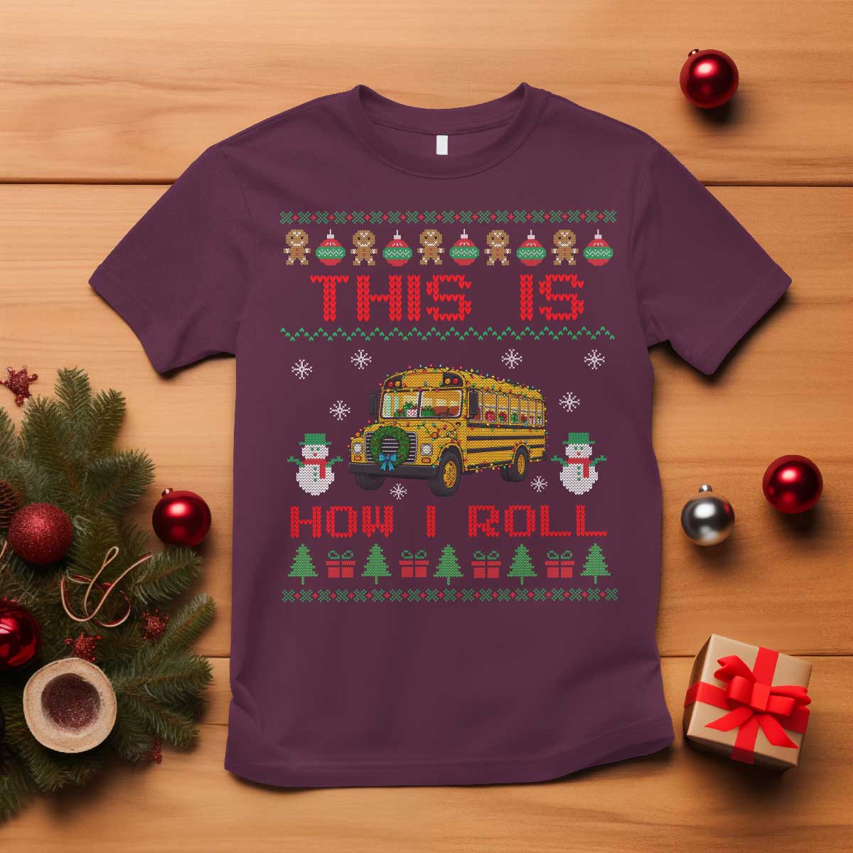 Funny Christmas School Bus Driver T Shirt This Is How I Roll TS12