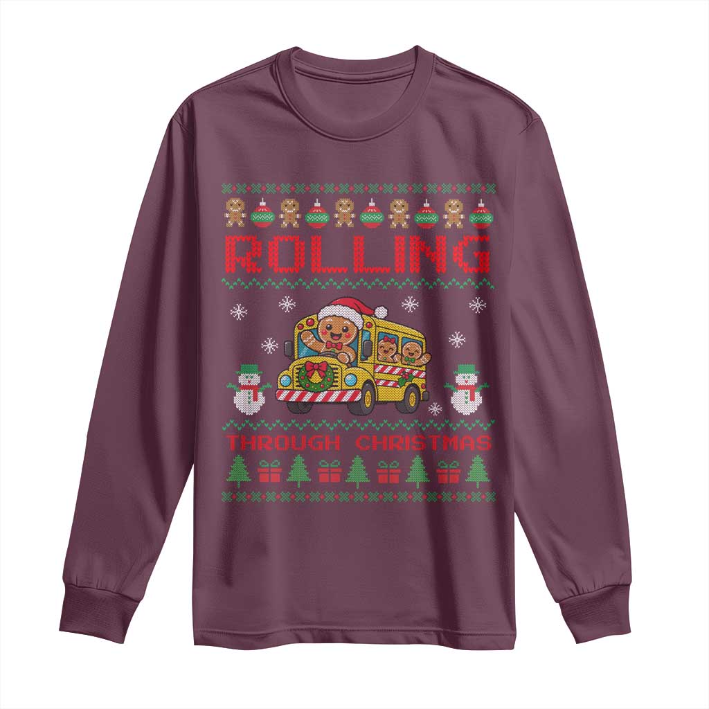 Funny Gingerbread School Bus Driver Long Sleeve Shirt Rolling Through Christmas Gift TS12