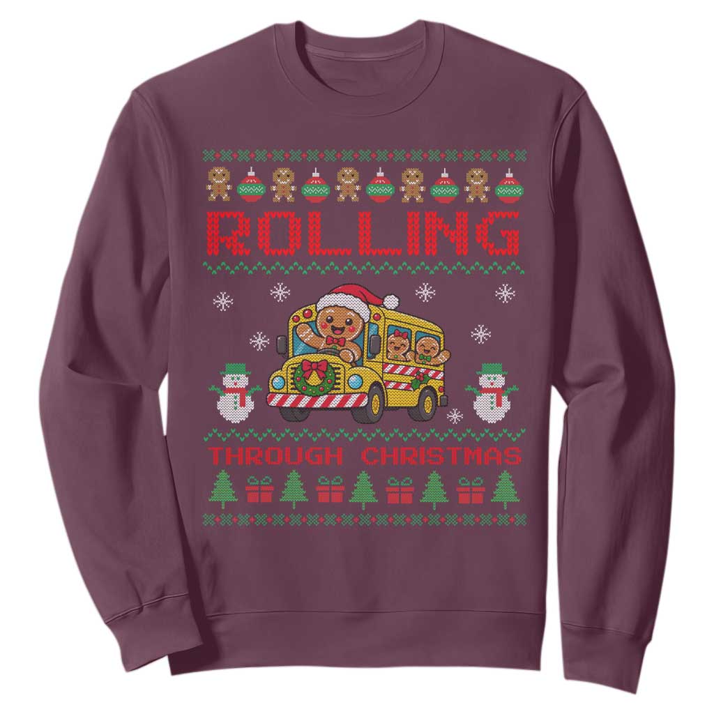 Funny Gingerbread School Bus Driver Sweatshirt Rolling Through Christmas Gift TS12