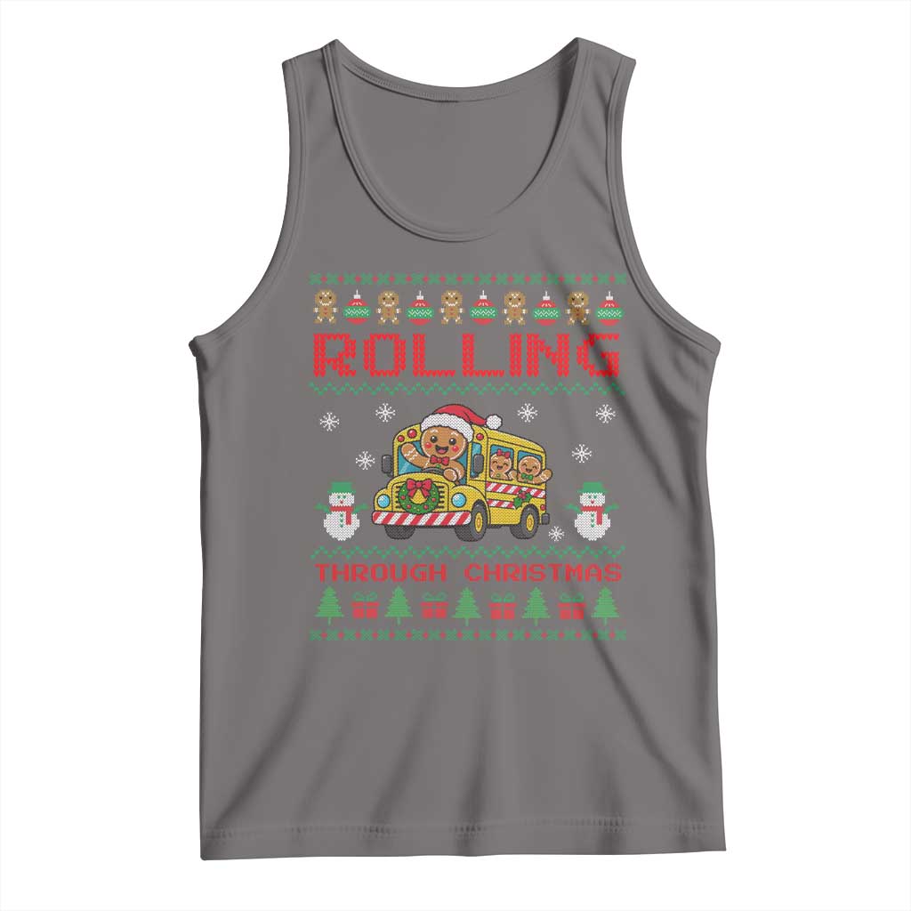 Funny Gingerbread School Bus Driver Tank Top Rolling Through Christmas Gift TS12