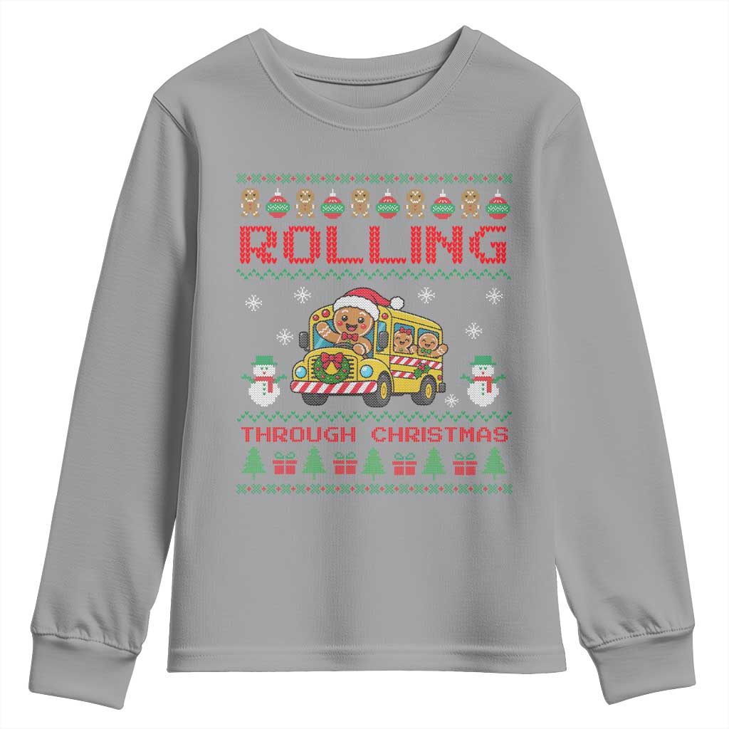 Funny Gingerbread School Bus Driver Youth Sweatshirt Rolling Through Christmas Gift TS12