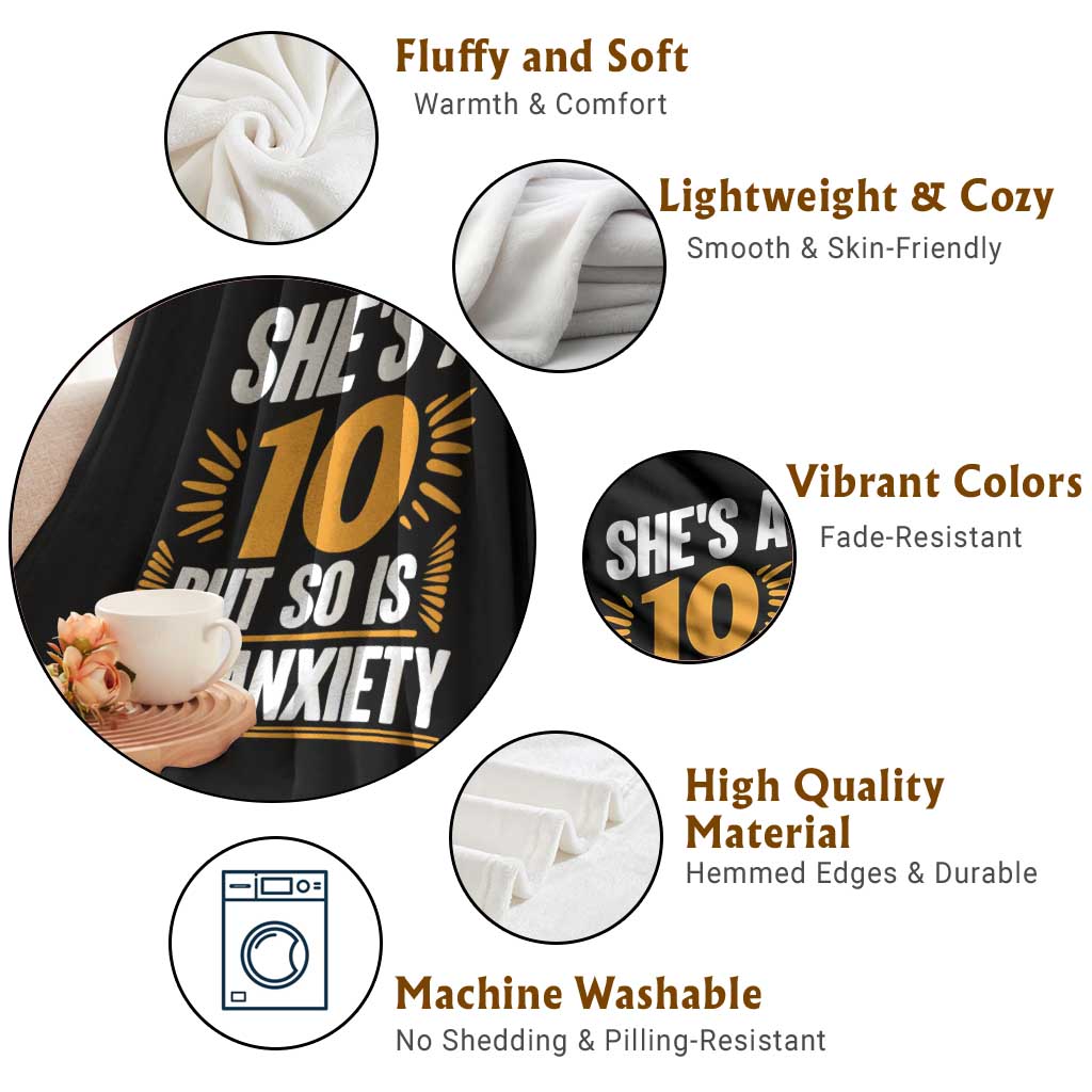 Funny Overthinking Humor Throw Blanket Shes A 10 But So Is Her Anxiety TS12