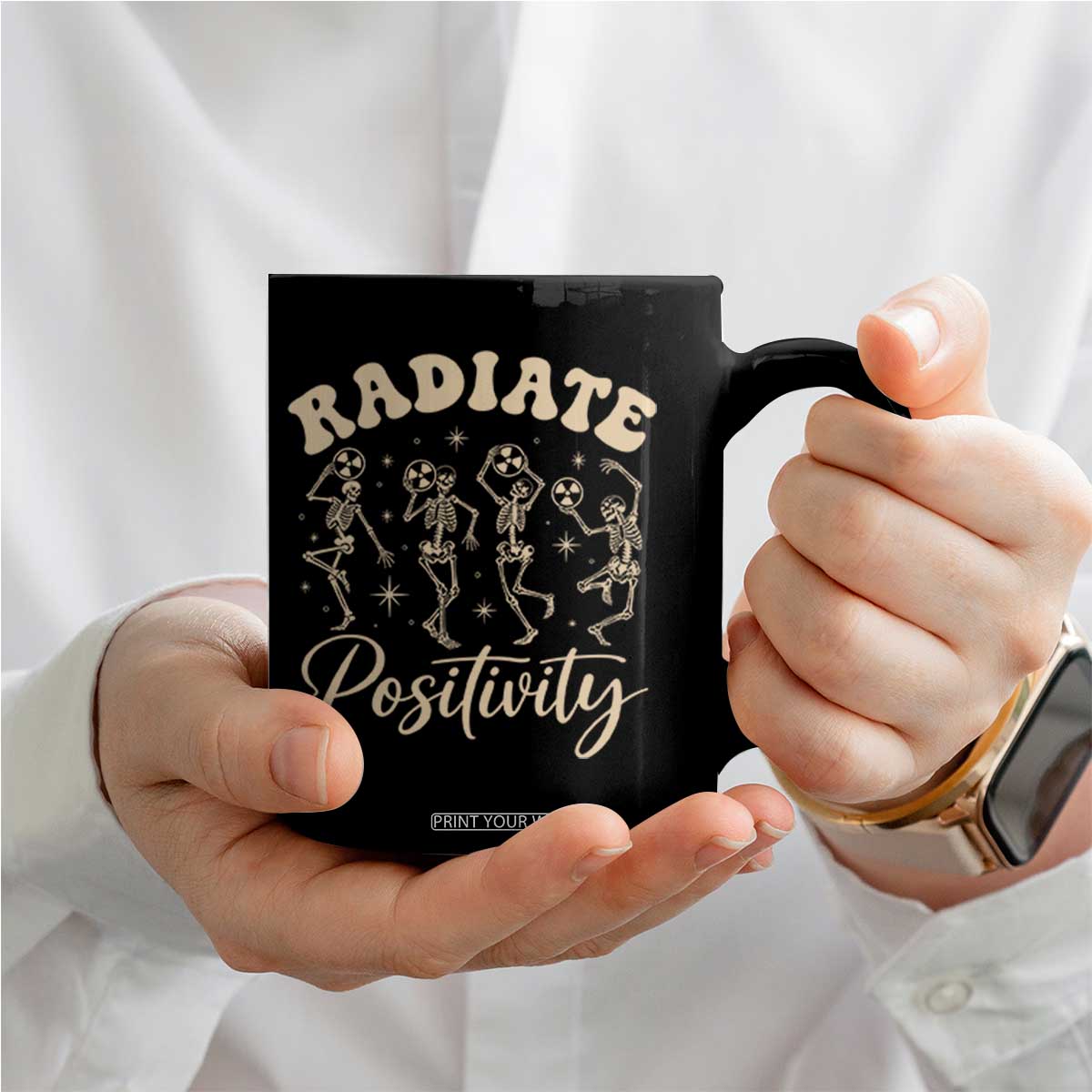 Funny Radiology Department X ray Tech Coffee Mug Radiate Positivity Dancing Skeletons TS11