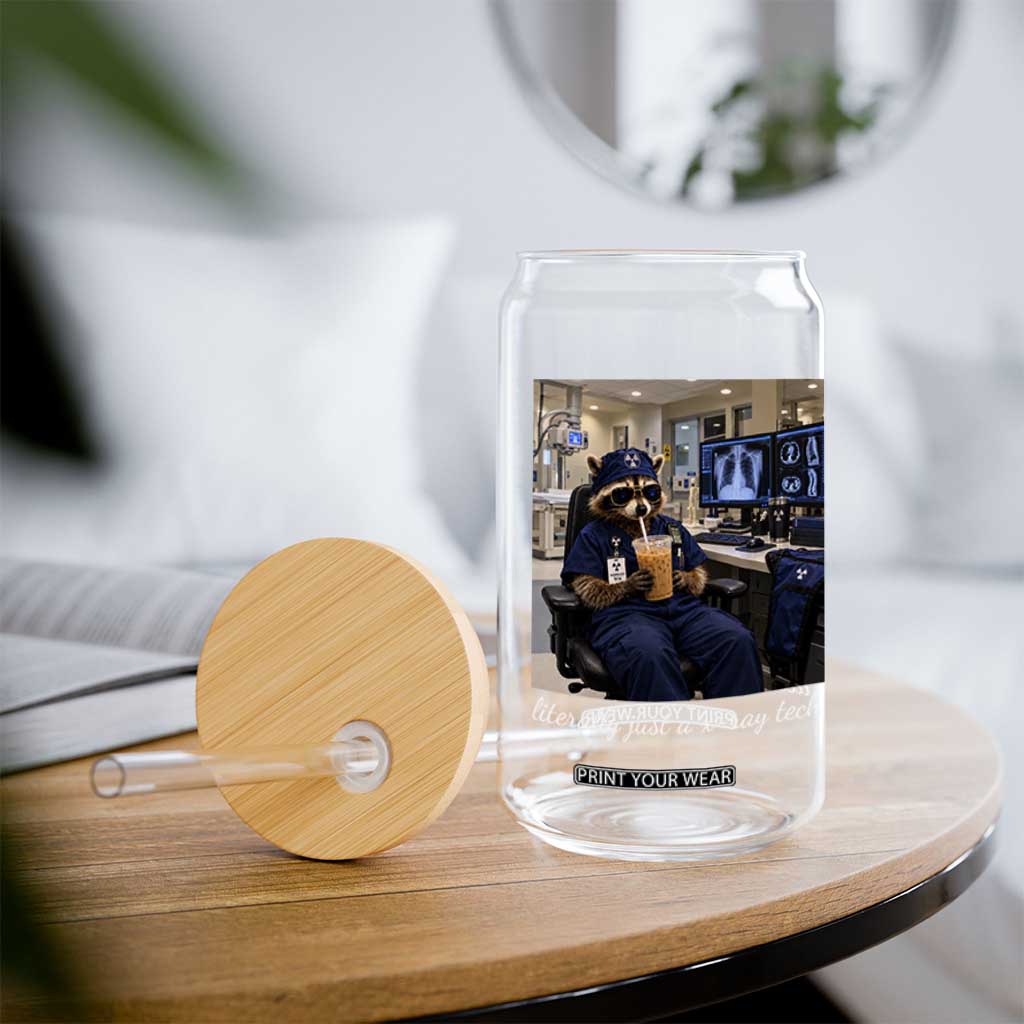 Funny Radiology Tech Raccoon Glass Can Literally Just A X ray Tech Nurses TS11