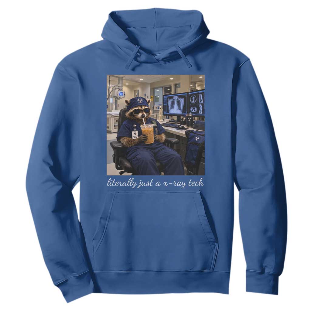 Funny Radiology Tech Raccoon Hoodie Literally Just A X ray Tech Nurses TS11
