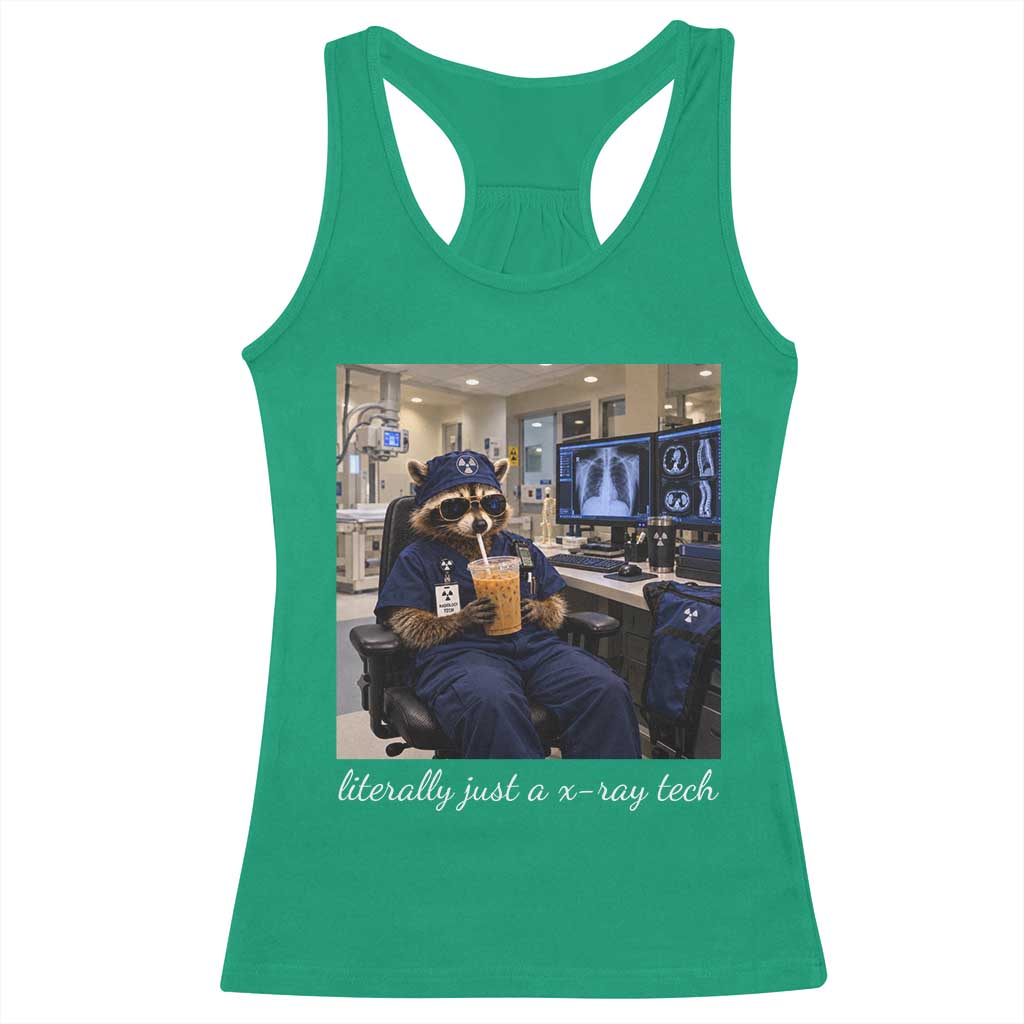 Funny Radiology Tech Raccoon Racerback Tank Top Literally Just A X ray Tech Nurses TS11