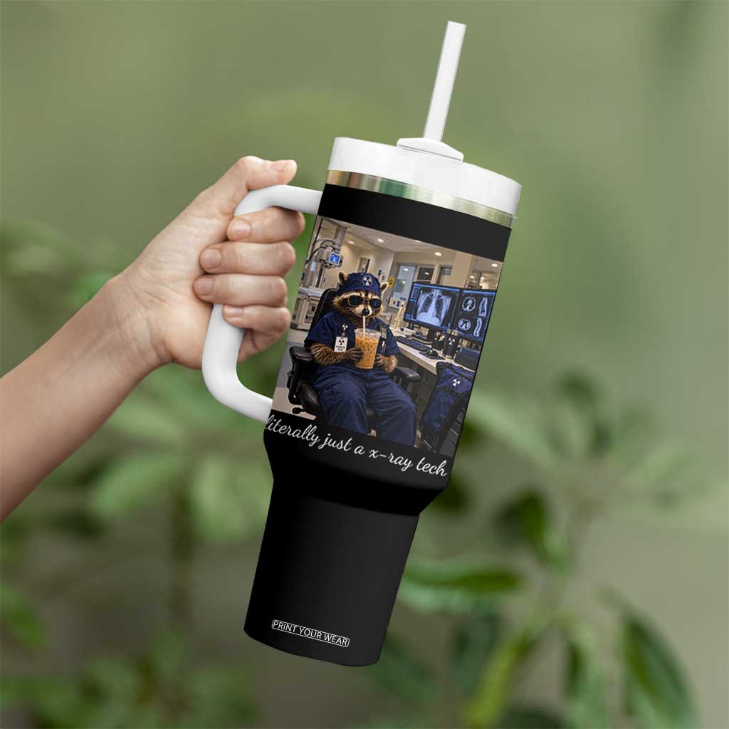Funny Radiology Tech Raccoon Tumbler With Handle Literally Just A X ray Tech Nurses TS11