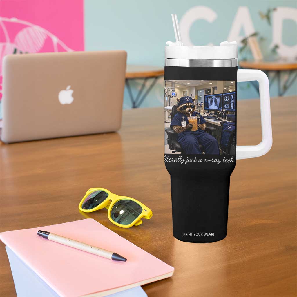 Funny Radiology Tech Raccoon Tumbler With Handle Literally Just A X ray Tech Nurses TS11