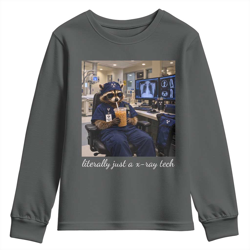 Funny Radiology Tech Raccoon Youth Sweatshirt Literally Just A X ray Tech Nurses TS11