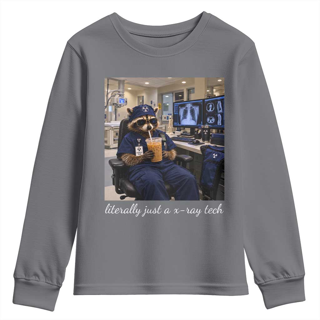 Funny Radiology Tech Raccoon Youth Sweatshirt Literally Just A X ray Tech Nurses TS11