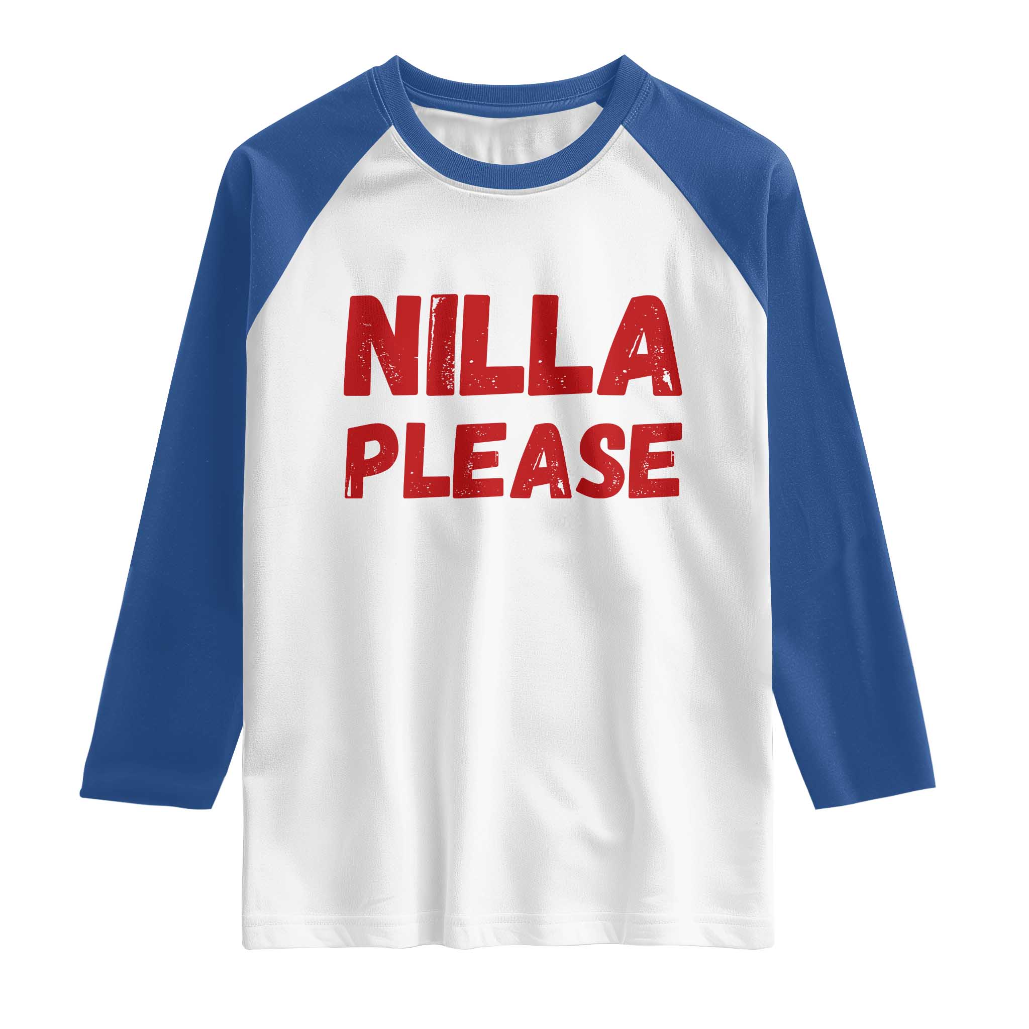 Nilla Please Funny Slang Meme Graphic Raglan Shirt Comedy Skit Distressed Red Typography TS02