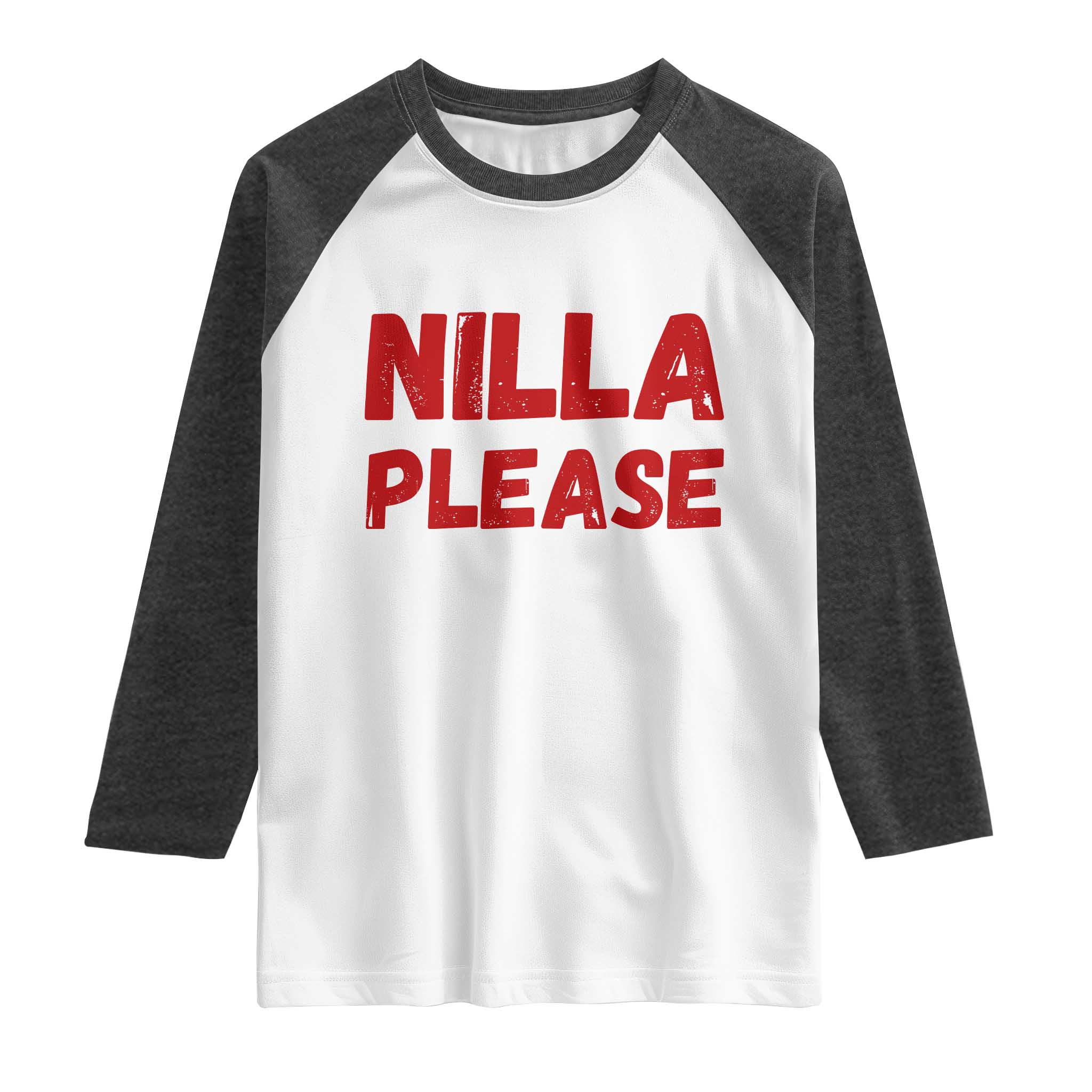 Nilla Please Funny Slang Meme Graphic Raglan Shirt Comedy Skit Distressed Red Typography TS02