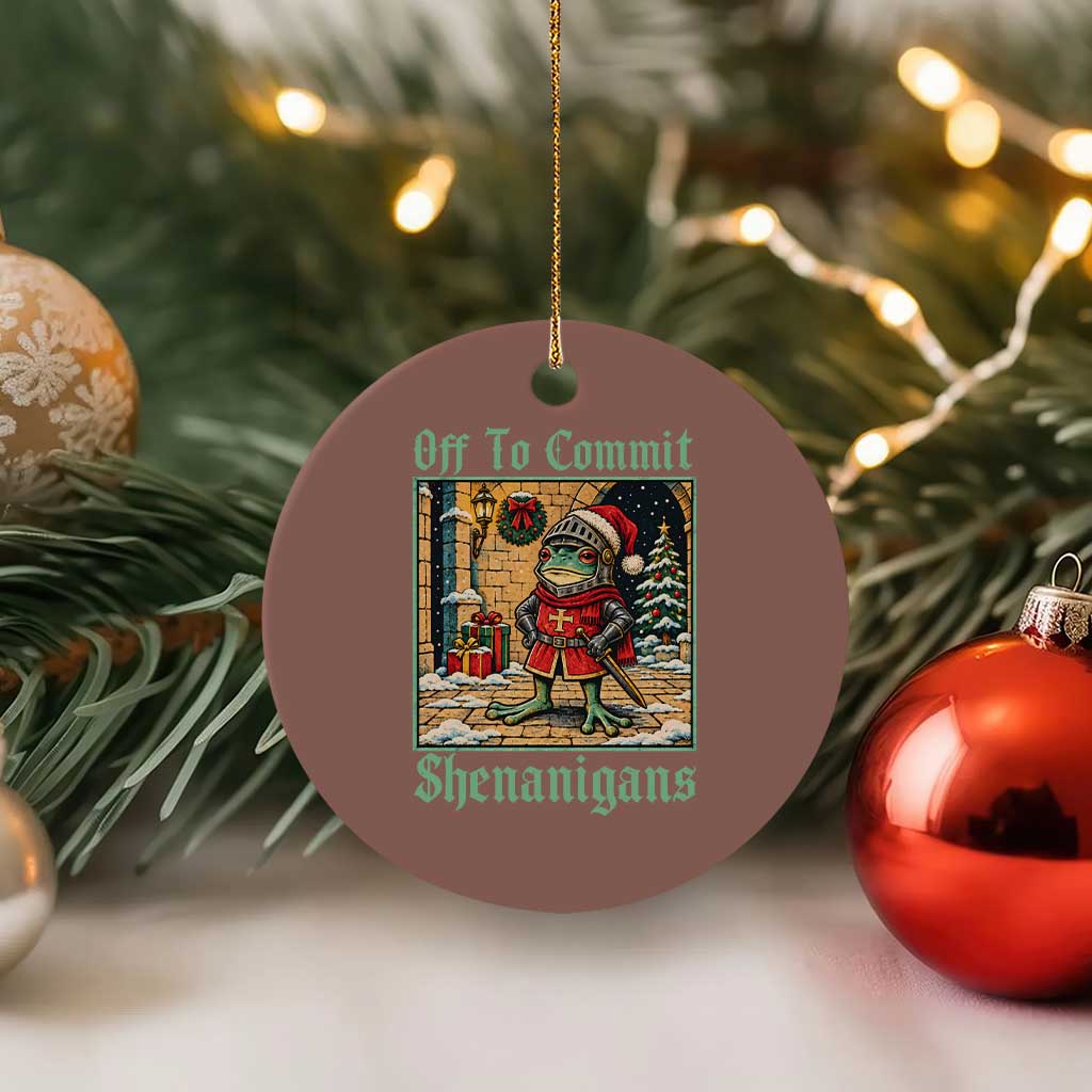 Off To Commit Shenanigans Funny Christmas Frog Knight Ceramic Ornament TS11