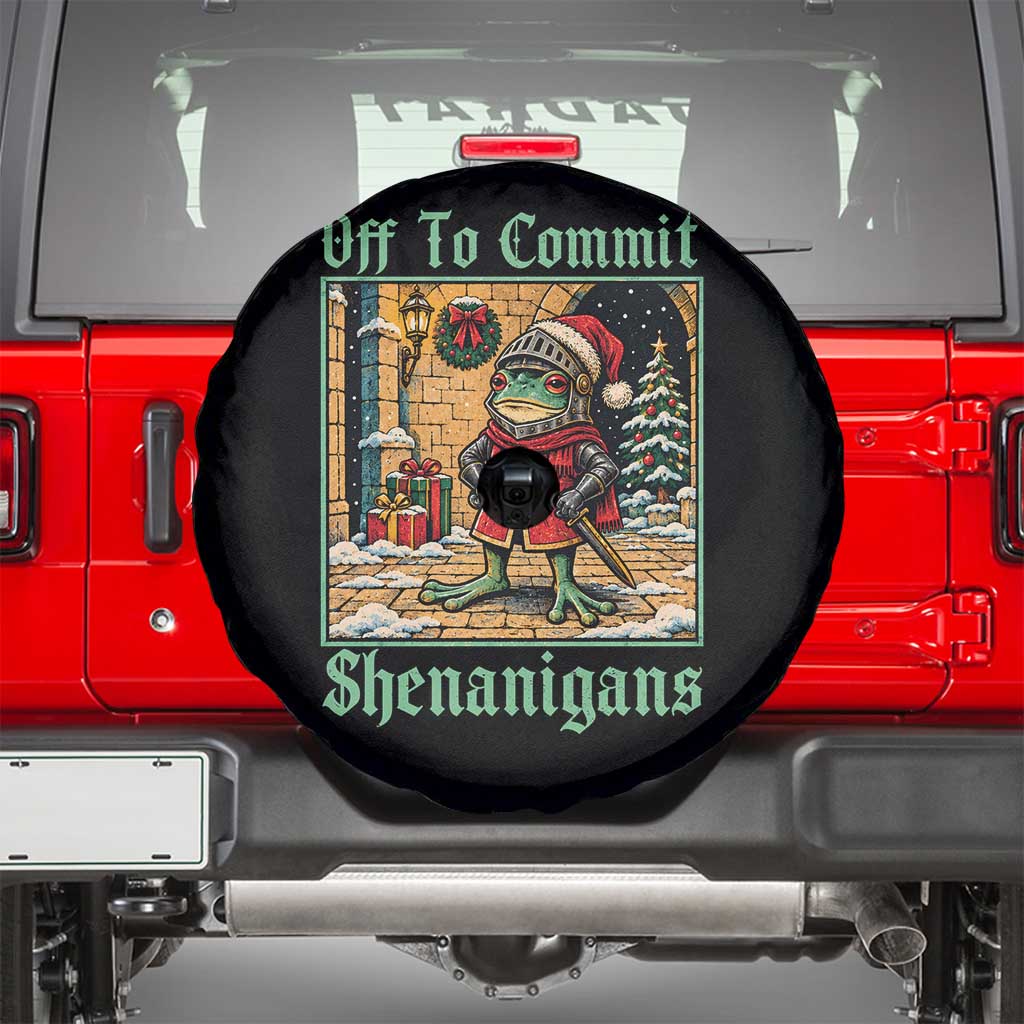 Off To Commit Shenanigans Funny Christmas Frog Knight Spare Tire Cover TS11