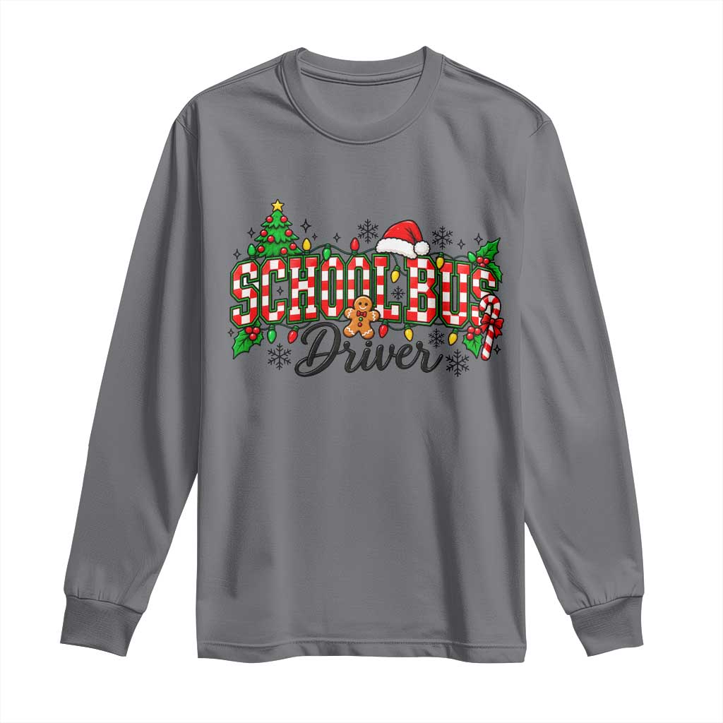 School Bus Driver Christmas Long Sleeve Shirt Transportation Appreciation Gift TS12