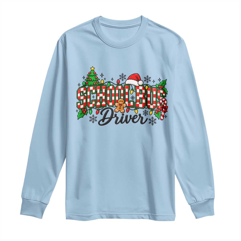 School Bus Driver Christmas Long Sleeve Shirt Transportation Appreciation Gift TS12