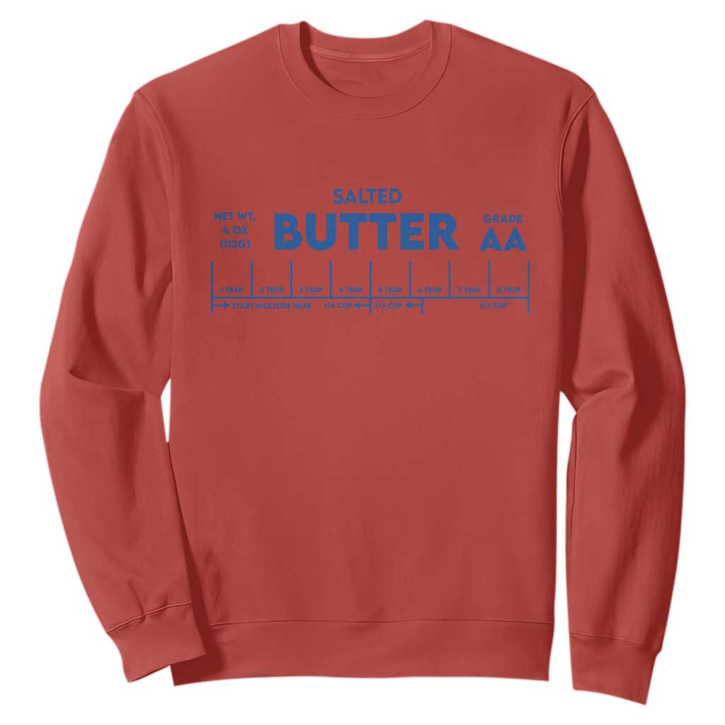 Smooth Salted Butter Funny Baker Halloween Simple Costume Sweatshirt TS11