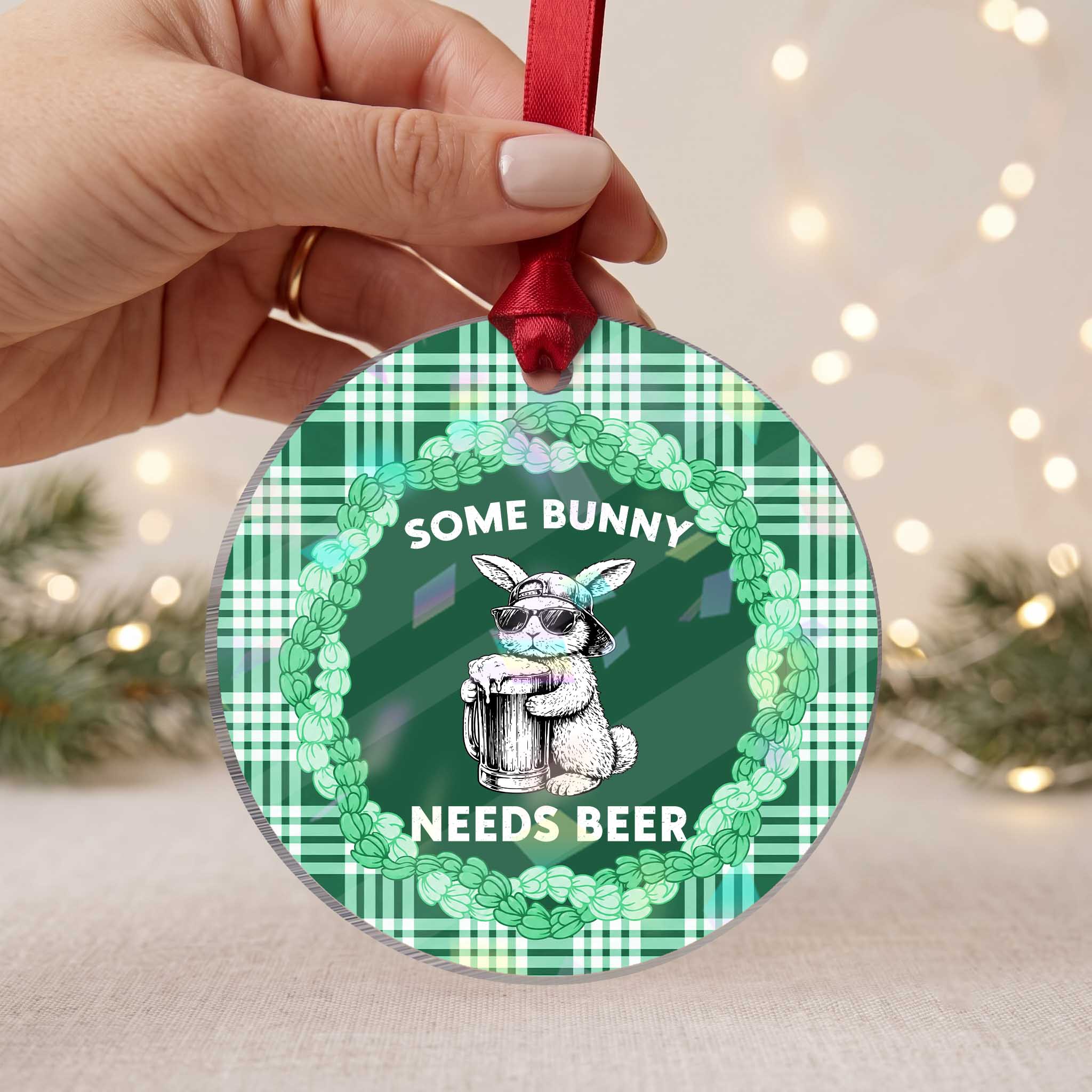 Some Bunny Needs Beer Funny Easter Drinking Humor Holographic Acrylic Ornament Cool Rabbit with Sunglasses Graphic Gift TS02