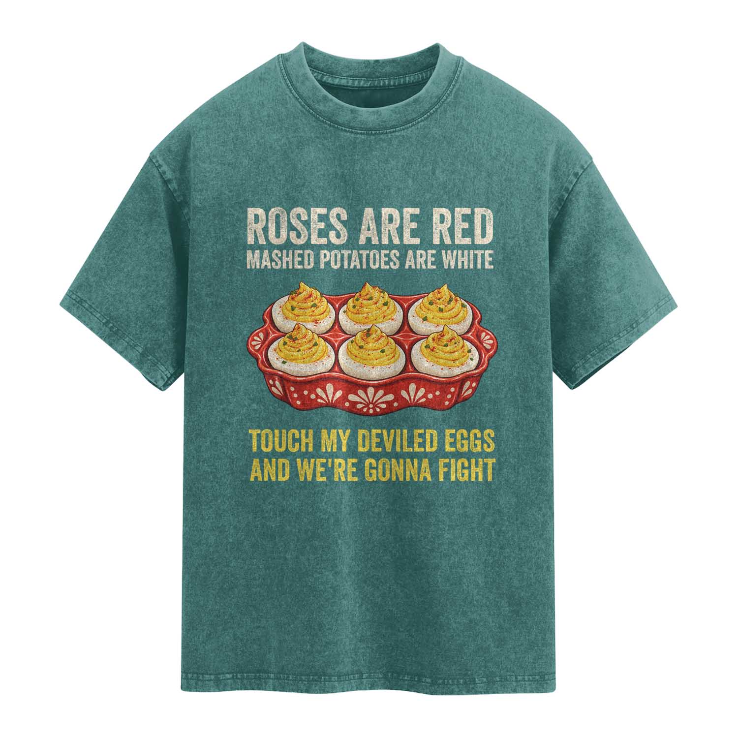 Touch My Deviled Eggs Funny Poem Thanksgiving Tray Graphic Washed Cotton T-Shirt TS02